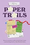 Paper Trails: How...