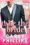 Take The Bride