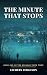 The Minute That Stops by Zach Ferguson