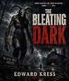 The Bleating Dark The Bleating Dark