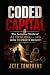 Coded Capital: The Secretiv...