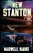 New Stanton by Maxwell Vagus New Stanton by Maxwell Vagus