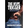 THE HOPE TRIGGER