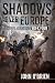Shadows Over Europe: Confla...