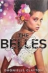 The Belles by Dhonielle Clayton
