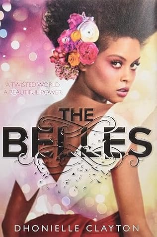 The Belles (The Belles, #1)