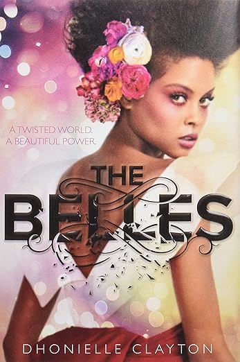 The Belles (The Belles, #1)