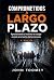 Comprometidos a Largo Plazo...