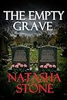 The Empty Grave: ...