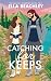 Catching for Keeps (One Hit...