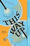 This Way Up: When...