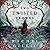 Two Twisted Crowns (The Shepherd King, #2)
