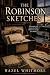 The Robinson Sketches by Hazel Whitmore