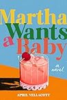 Martha Wants a Ba...