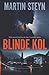 Blinde kol