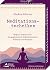 Meditationstechniken- Wege ...