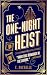 The One-Night Heist (Stolen...