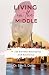 Living in the Middle: A Life Between Belonging and Becoming