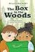 The Box in the Woods (Ari a...