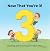 Now That You’re 3! by Truly Genius Readers