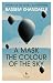 A Mask the Colour of the Sky by Bassem Khandaqji A Mask the Colour of the Sky by Bassem Khandaqji