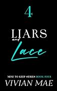 Liars and Lace