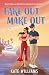 Fake Out Make Out by Kate               Williams