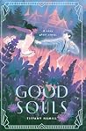 Good Souls: A Coz...