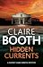 HIDDEN CURRENTS a gripping crime thriller full of twists (Sheriff Hank Worth Mysteries Book 8)