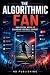 The Algorithmic Fan by ND Publishing