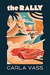 The Rally: A Novel