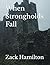 When Strongholds Fall