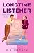 Longtime Listener (Heartstrings)