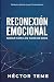RECONEXIÓN EMOCIONAL: mirar...