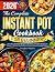 The Complete Instant Pot Cookbook for Beginners by Douglas Hopkins