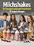 Milchshakes für Teenager un...