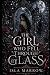 The Girl Who Fell Through Glass by Isla Marrow