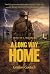 A Long Way Home: A Memoir