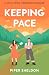 Keeping Pace: A Small-town, Opposites Attract, Firefighter Romance