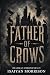 Father of Crows