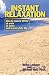 Instant Relaxation by Debra Lederer