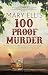 100 PROOF MURDER a gripping cozy mystery by Mary Ellis