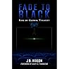 Fade to Black: Rise of Global Tyranny Fade to Black: Rise of Global Tyranny