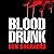 Blood Drunk