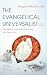 The Evangelical Universalis...