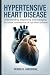 Hypertensive Heart Disease:...