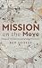 Mission on the Move