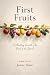 First Fruits: Bible Study f...
