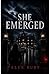 She Emerged