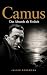 Camus: Das Absurde als Frei...